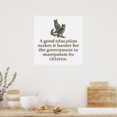 Een goed onderwijs maakt het moeilijker - het onde poster (Keuken)