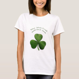 Een goed woord heeft nog nooit een tand gebroken t-shirt