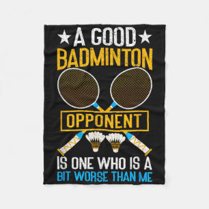 Een goede badminton tegenstander is een beetje sle fleece deken