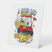 Een goede dag begint met golfkarretjes reclamebord met voetstuk (Voorkant)