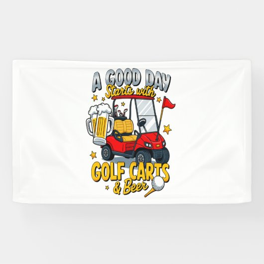 Een goede dag begint met golfkarretjes spandoek (Horizontaal)