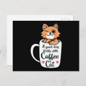 Een goede dag begint met koffie en kat. briefkaart (Voorkant / Achterkant)