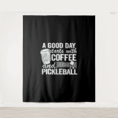 Een goede dag begint met koffie en pickleball wandkleed (Voorkant)