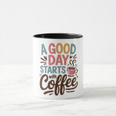 Een goede dag begint met koffie mok (Midden)
