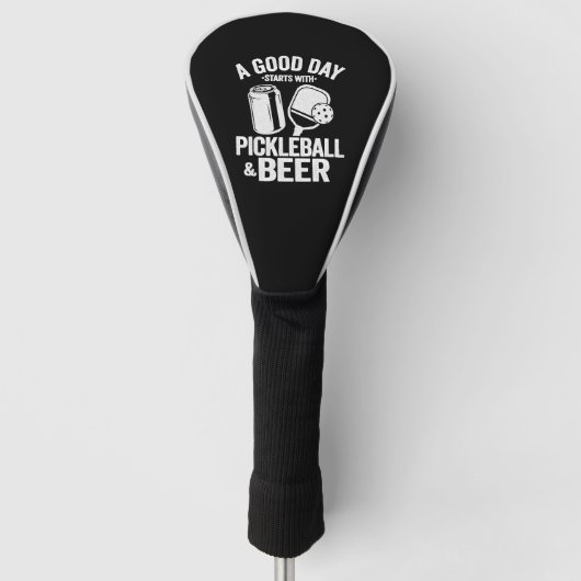 Een goede dag begint met Pickleball Beer Grappig Golfheadcover (Voorkant)