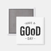 Een goede dag magneet (Voorkant / Achterkant)