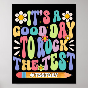 Een goede dag om de test groovy testen motivat roc poster