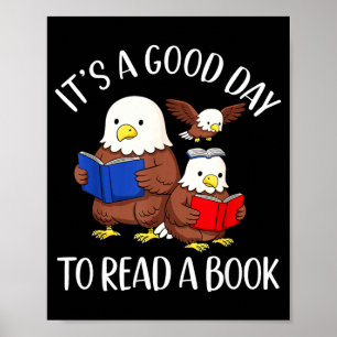 Een goede dag om een boek te lezen arend bibliothe poster