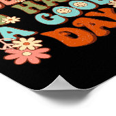 Een goede dag om een goede dag groovy mentale gezo poster (Hoek)