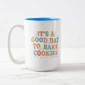 Een goede dag om koekjes te bakken tweekleurige koffiemok (Links)