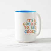 Een goede dag om koekjes te bakken tweekleurige koffiemok (Voorkant rechts)