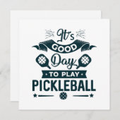 Een goede dag om Pickleball te spelen (Voorkant / Achterkant)