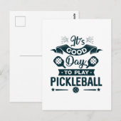 Een goede dag om Pickleball te spelen Briefkaart (Voorkant / Achterkant)