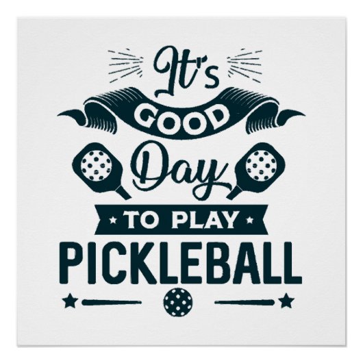 Een goede dag om Pickleball te spelen Perfect Poster (Voorkant)