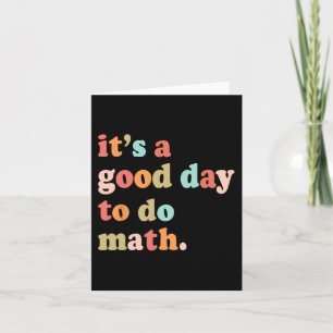 Een goede dag om wiskunde te testen Dag Wiskunde t Kaart