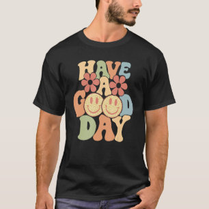 Een goede dag voor een vrolijke gezichtstrend esth t-shirt