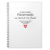 Een goede paramedicus is moeilijk te vinden notitieboek (Voorkant)