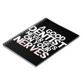 een goede tandarts komt nooit op je zenuwen te zit notitieboek (Linkerzijde)