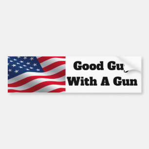 Een goede vent met een Pistool Bumpersticker