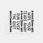 Een goede zuster zal je tranen wegvegen als een gr fleece deken (Voorkant (Horizontaal))