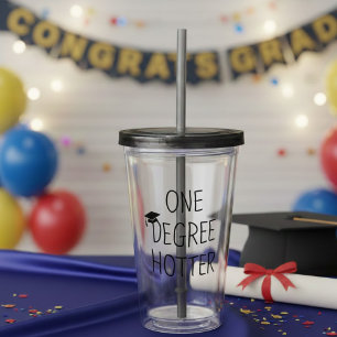Eén graad heter Grappige afstudeercitaat Acryl Drinkbeker