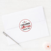 Eén Graad Hoger Grappige Afstuderen Ronde Sticker (Envelop)