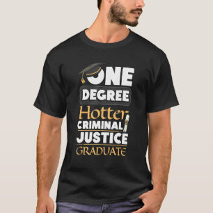Één graad Strafrecht Toekomstige Politieman T-shirt