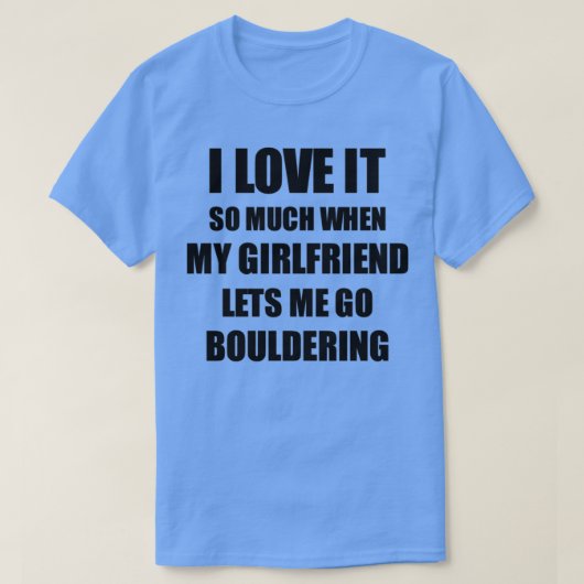 Een grappig cadeauidee voor boyvriend waar ik van t-shirt (Design voorkant)