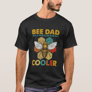 Een grappige bijenmaker, pap die als een gewone va t-shirt