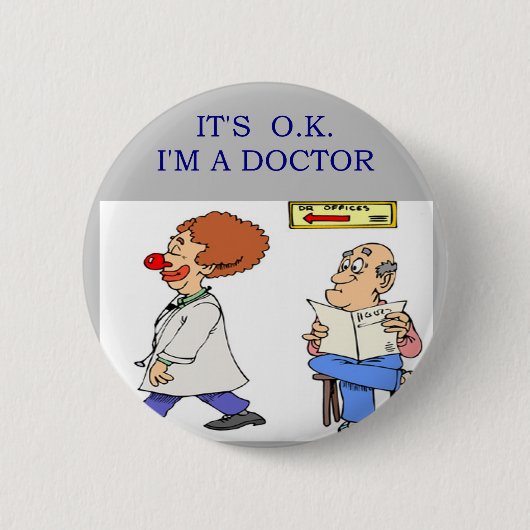 een grappige dokter ronde button 5,7 cm (Voorkant)