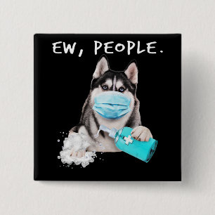 Een grappige husky hond met een cadeau voor een ge vierkante button 5,1 cm