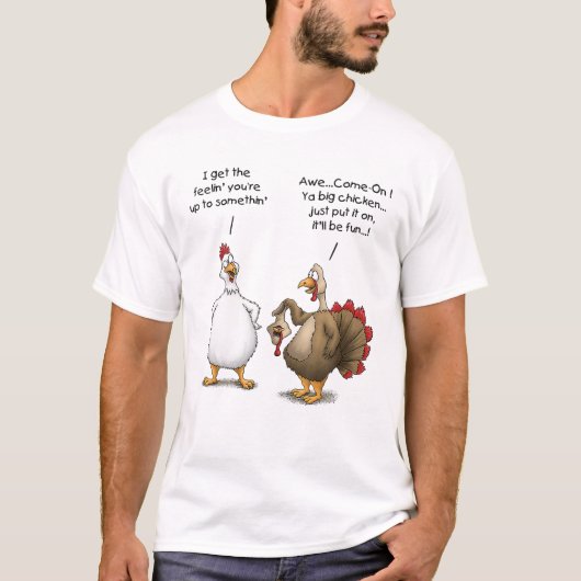Een grappige Thanksgiving, een grote kip, een leuk T-shirt (Voorkant)