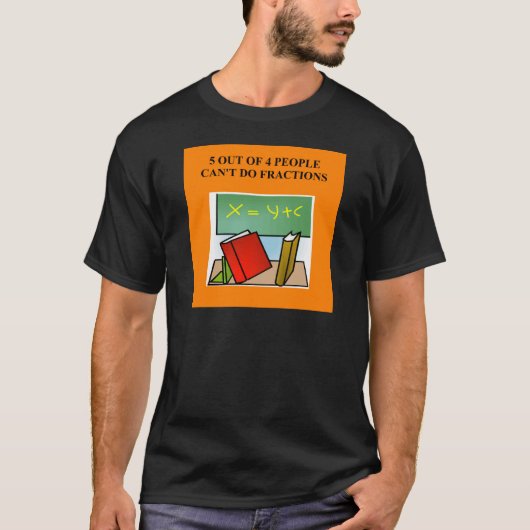 een grappige wiskunde grap t-shirt (Voorkant)