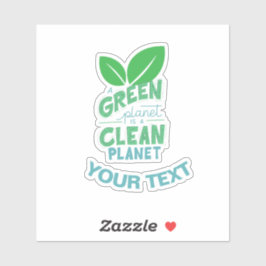 Een groene planeet is een schone planeet, KLIMAATV Sticker