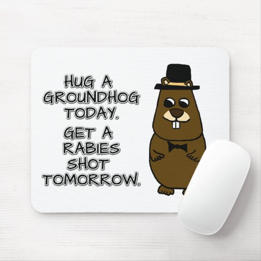 Een grondhog vandaag. Haal morgen een rabiës schot Muismat (Met muis)