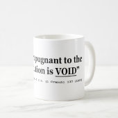 Een grondwet is verboden koffiemok (Voorkant rechts)