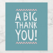 Een groot dank u flessenetiket speelse typografisc wijn etiket (Enkel label)