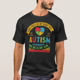 Een groot deel van mijn hart heeft autisme en hij  t-shirt