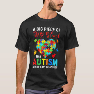 Een Groot Deel Van Mijn Hart Heeft Autisme En Hij T-shirt