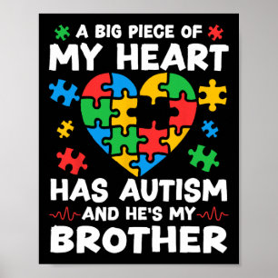 Een groot stuk hart heeft autisme en hij is mijn b poster