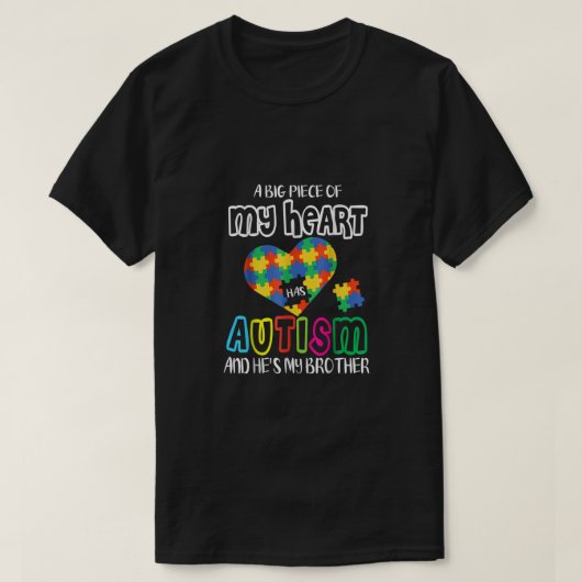 Een groot stuk van mijn hart heeft autisme en hij  t-shirt (Design voorkant)