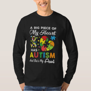 Een groot stuk van mijn hart heeft autisme en ze i t-shirt
