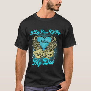 Een groot stuk van mijn hart leeft in de hemel en t-shirt
