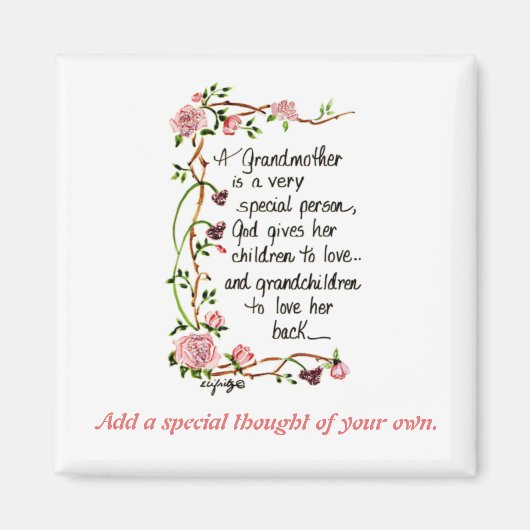 Een grootmoeder is een zeer speciale persoon magneet (Voorkant)