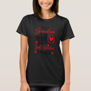 Een grootmoeder zijn is een eer om grootmoeder te t-shirt