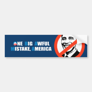 ÉÉN GROTE AWFUL MISTAKE, AMERIKA BUMPERSTICKER