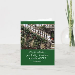 EEN GROTE OPENLUCHTTRAP MET ROSES/IT IS UW BIR KAART