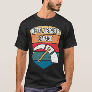 Een grotere garage nodig voor een betere reparatie t-shirt