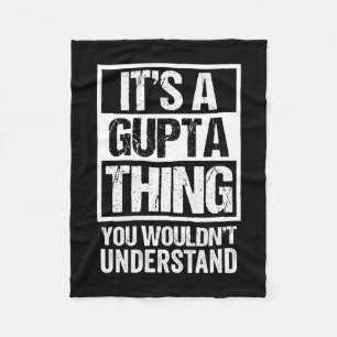 Een gupta-ding zou de achternaam niet begrijpen fleece deken