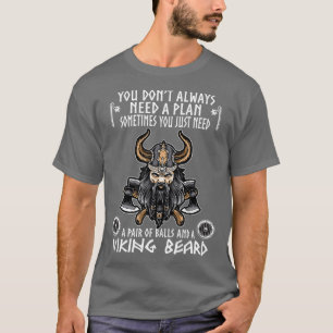 Een haar van Ball en een Viking Beard Viking Lover T-shirt